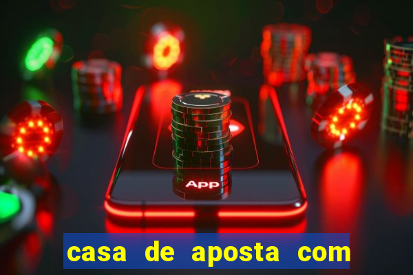 casa de aposta com conta demo